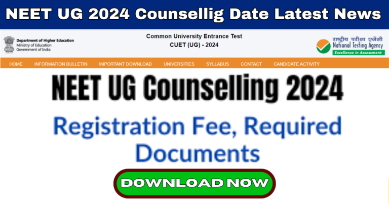 NEET UG 2024 Counsellig Date Latest News