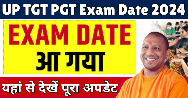 UP TGT PGT Exam Date 2024